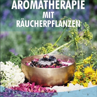 Aromatherapie mit Räucherpflanzen kaufen - Im Onlineshop für Garten